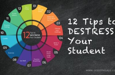 School is in full-swing and your kids may be feeling the pressure by now. Check out the blog today for 12 tips to destress your student! Help them be successful before they're too overwhelmed to do well! Find all the info at www.orsoshesays.com.
