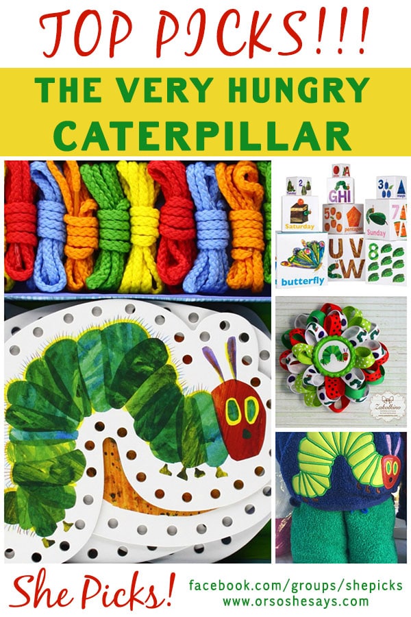 These are all ADORABLE finds!! The Very Hungry Caterpillar Picks ~ She Picks! www.orsoshesays.com