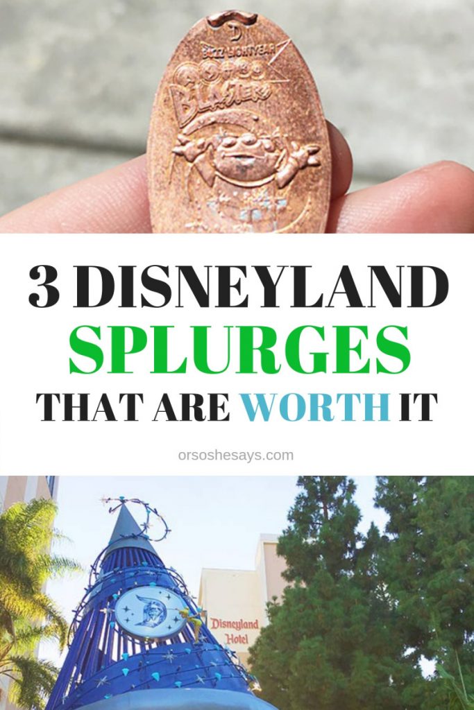 Disneyland doesn't have to be too expensive for your family! Check out this list of Disneyland splurges that are worth it, plus two that AREN'T. See it all on www.orsoshesays.com.