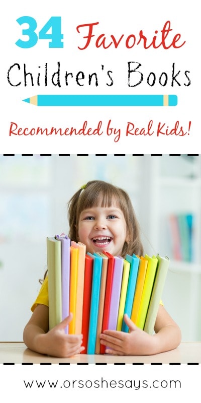 34 Favorite Children's Books ~ Recommended by REAL KIDS (she: Mariah)