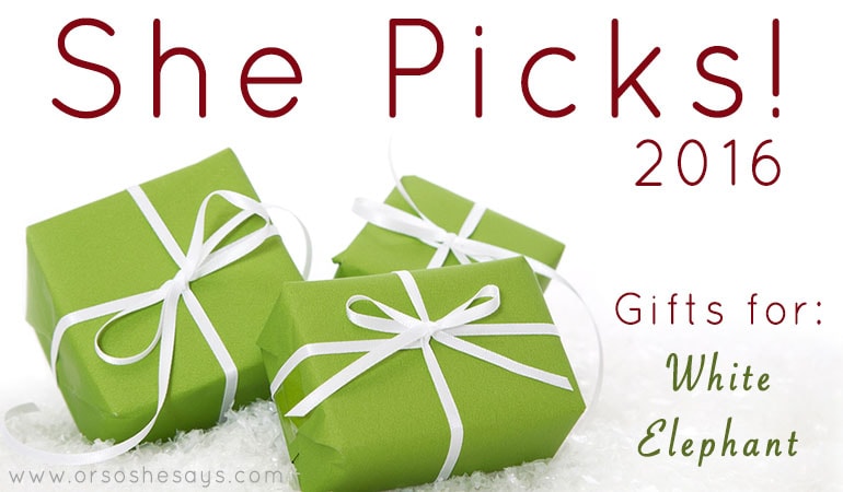 Gag Gifts for White Elephant Parties ~ She Picks! 2016 www.orsoshesays.com