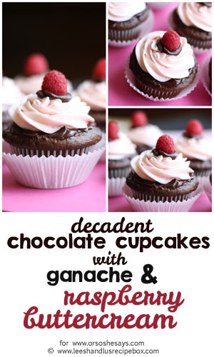 Perfect for Valentine's Day, these decadent chocolate cupcakes are topped with ganache and raspberry buttercream frosting. Get the recipe on the blog today! www.orsoshesays.com