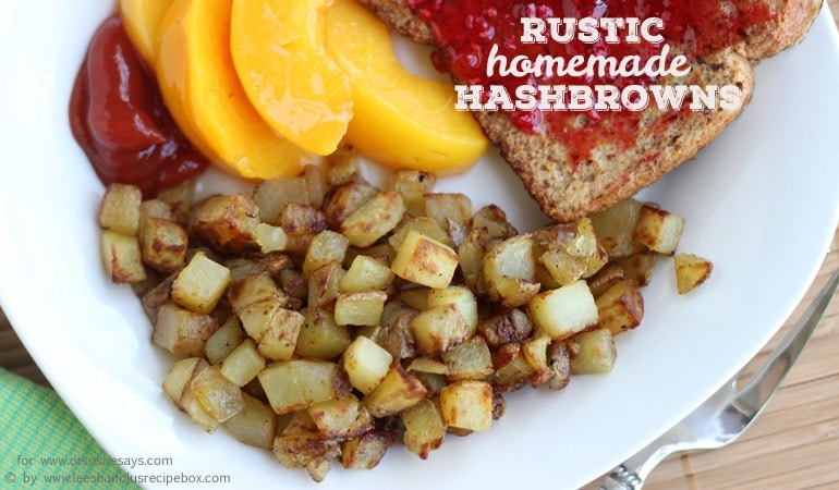 Breakfast for dinner is always a winner! Rustic homemade hashbrowns are sure to be a hit with the whole family, and they can be dressed up or down. Get the recipe on www.orsoshesays.com today.