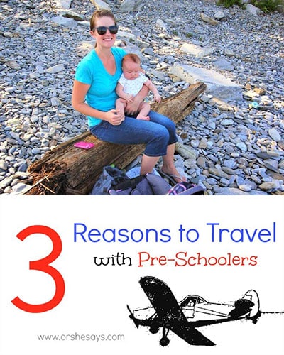 Don't be afraid to travel with preschoolers! The memories you make are so worth it, and it'll probably be easier than you think anyway! Check out the reasons why I think it's important to go for it! www.orsoshesays.com