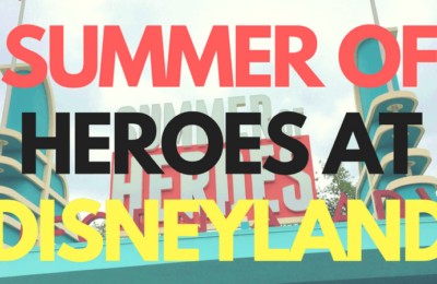 Summer of Heroes at Disney California Adventure Park is not to be missed. Ride Guardians of the Galaxy - Mission: BREAKOUT! and so much more! Get all the Disney info at www.orsoshesays.com today.