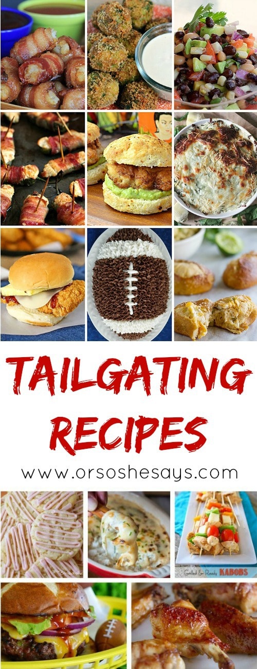 Tailgating Food ~ Appetizers and Desserts!! - Or so she says...