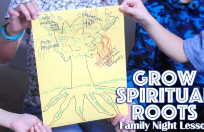 This family night lesson is all about having strong spiritual roots to withstand the winds the whirl into our lives. Get all the lesson info at www.orsoshesays.com.