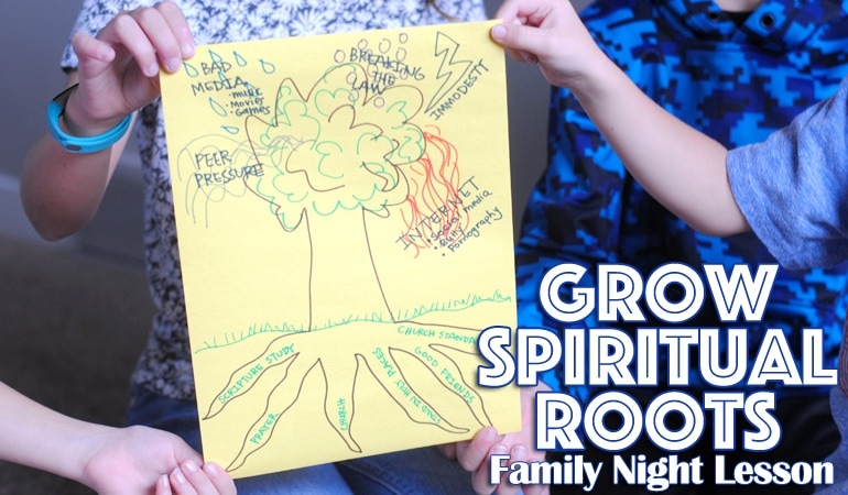 This family night lesson is all about having strong spiritual roots to withstand the winds the whirl into our lives. Get all the lesson info at www.orsoshesays.com.