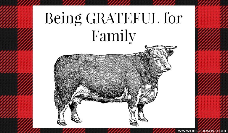 Being grateful for family