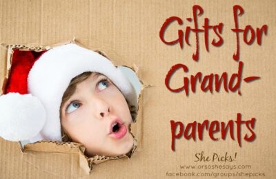 Gifts for Grandparents ~ She Picks! 2017 #shepicks