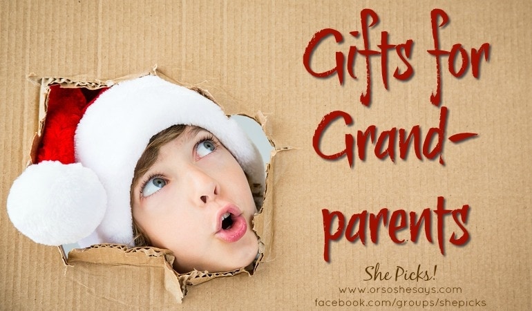 Gifts for Grandparents ~ She Picks! 2017 #shepicks 