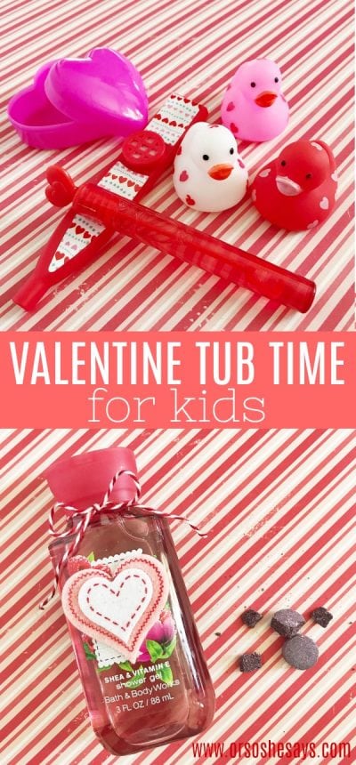 Kids of all ages will love a Valentine tub night! Set the mood with music, candles (maybe flameless?), and heart-themed tub toys and scrubbies! Get the free playlist and other ideas on the blog: www.orsoshesays.com #valentines #valentinesday