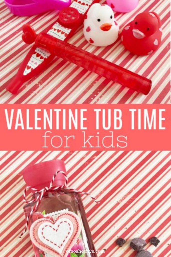 Kids of all ages will love a Valentine tub night! Set the mood with music, candles (maybe flameless?), and heart-themed tub toys and scrubbies! Get the free playlist and other ideas on the blog: www.orsoshesays.com #valentines #valentinesday