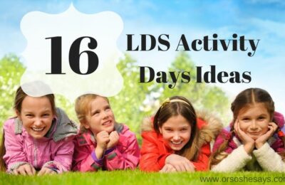 We've gathered 16 super cool LDS Activity Days ideas just for you! Check out the blog: www.orsoshesays.com #LDSActivityDaysIdeas #LDSActivityDays #LDSActivities #ActivityDaysIdeas #MayActivityDaysIdeas #ActivitiesforTweens #MothersDay #LDS #LDSBlogger #Mormon #MormonBlogger