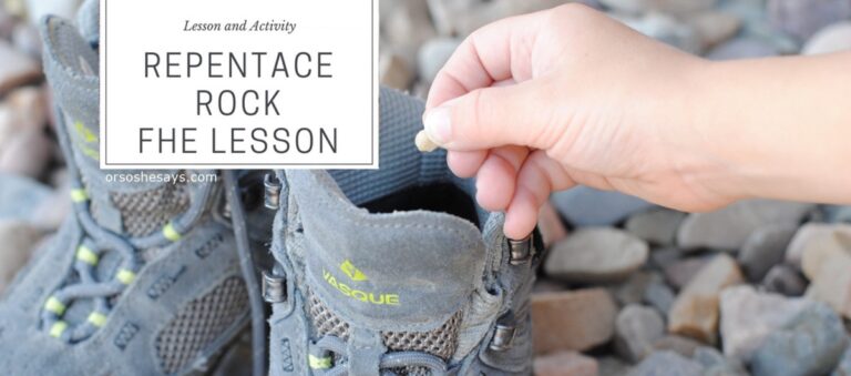This family night lesson and activity will help teach your family the importance of repentance. Using a small rock, you can show how little problems become bigger and more hurtful over time. #orsoshesays #repentance #FHE #FamilyNight #FamilyTime #Walk