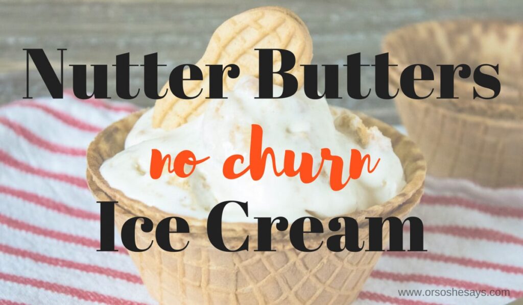 Nutter Butters add a great flavor to this no-churn ice cream. Enjoy one last summer hurrah with crumbled cookies layered between sheets of ice cream. #icecream #dessert #nutterbutters #cookies #summer #recipe #osss #orsoshesays #mormonblogger #mormon #ldsblogger #lds