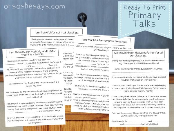 Printable Primary Talks about Gratitude to make speaking in church easy and meaningful. Download one of the four templates. #OSSS #Gratitude #LDS #PrimaryTalk #SpeakingInChurch www.orsoshesays.com