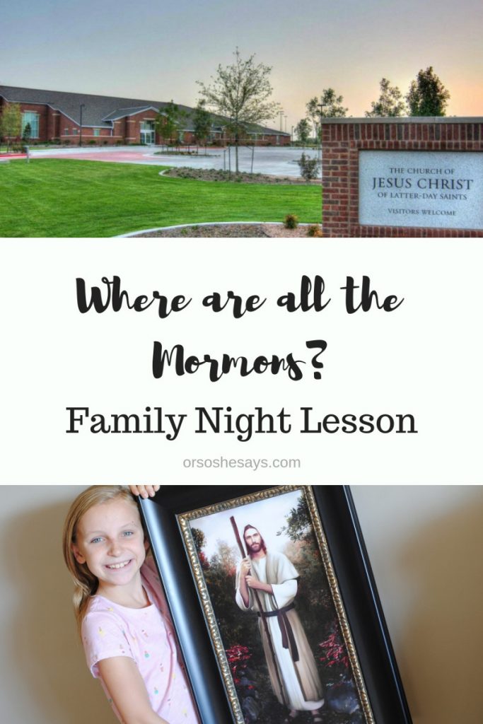 Discuss the importance of the name of the Church of Jesus Christ of Latter-day Saints. Where have all the Mormons gone? Find out in this FHE Lesson for families. #OSSS #FHE #FamilyNight #JesusChrist #Name