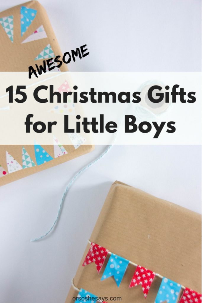 15 AWESOME Christmas gifts for little boys on www.orsoshsays.com #christmasgifts #christmas #gifts #giftideas #giftsforlittleboys #holidays