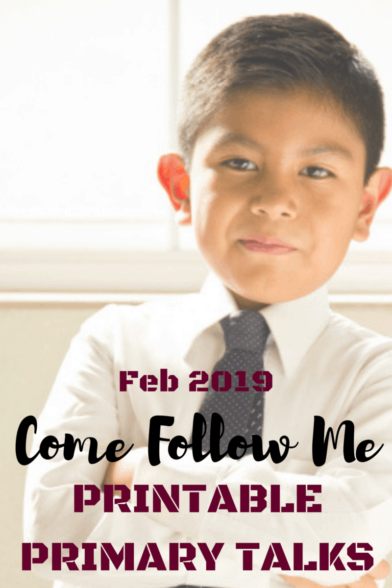 Printable Come Follow Me Printable Primary Talks ~ February 2019