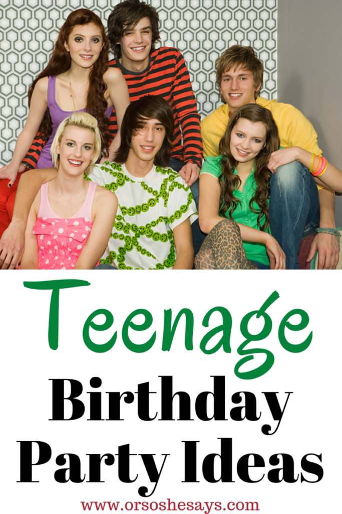 Teenage Birthday Party Ideas