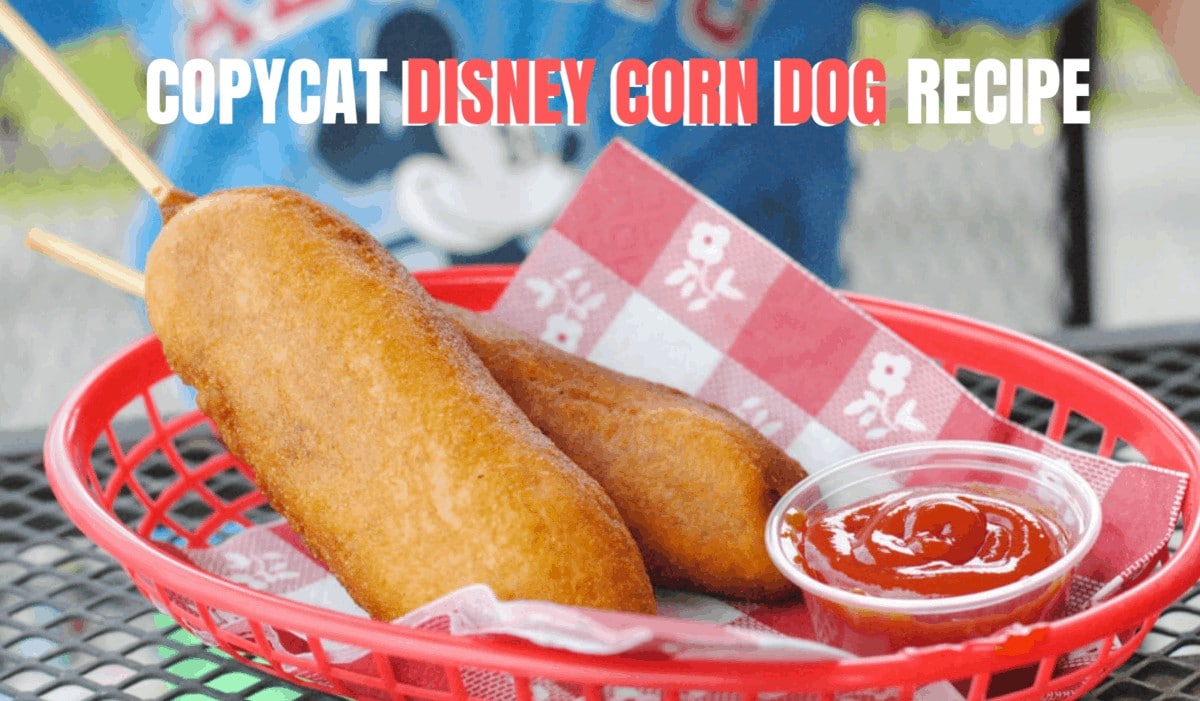 Homemade Corn Dogs (Disneyland Copycat) - Homemade Hooplah