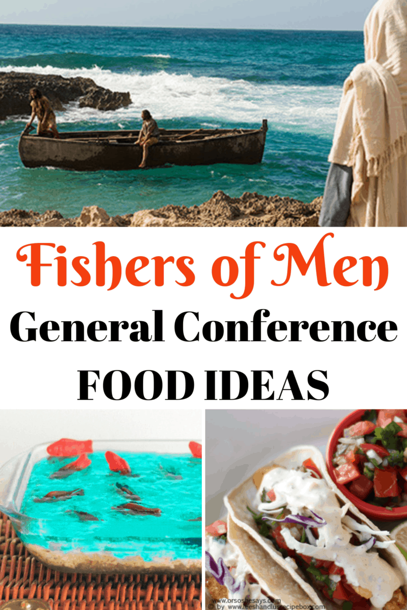 'Fishers of Men' General Conference Food Ideas