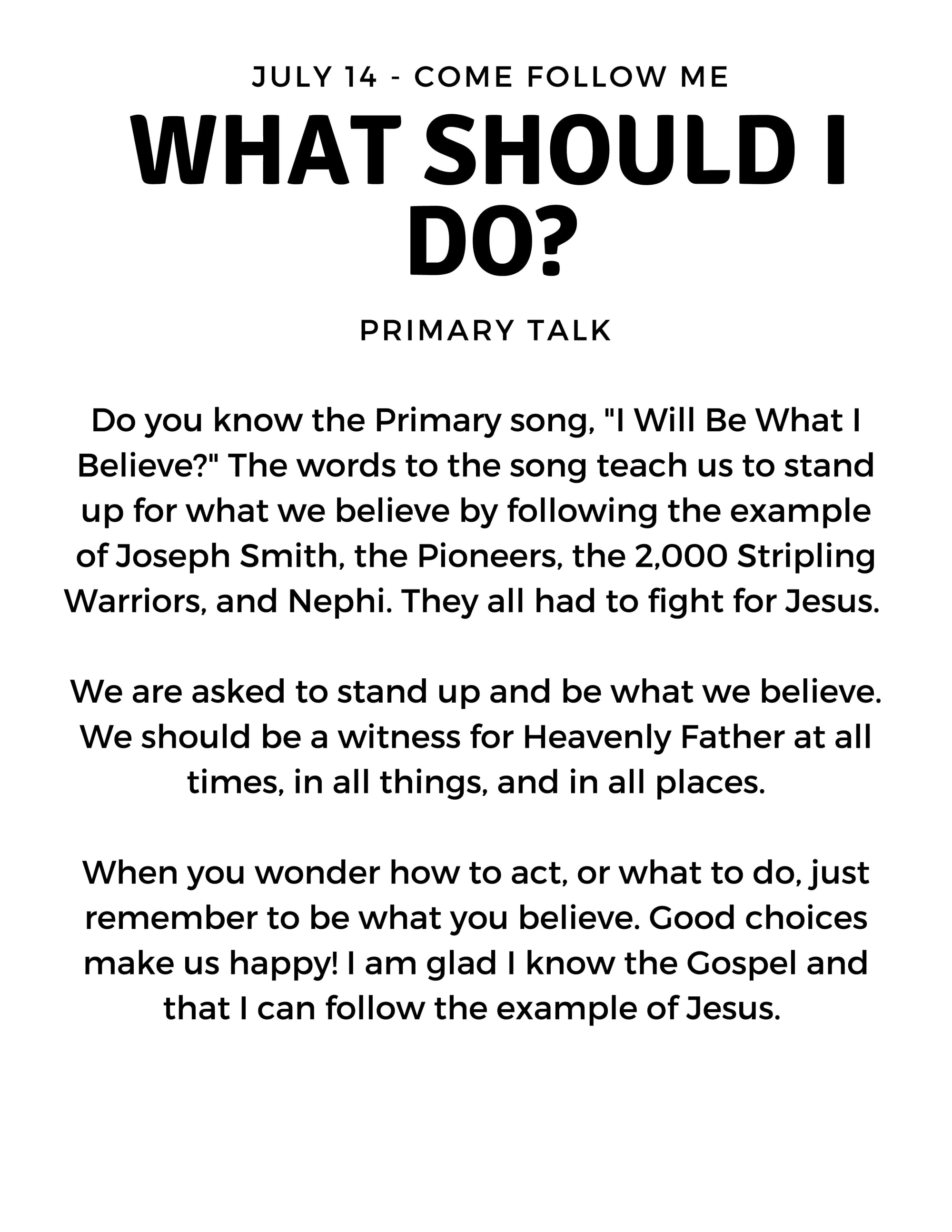 Simple One Minute Primary Talks for July Come Follow Me Theme. #OSSS #PRINTABLE #COMEFOLLOWME #TALKFORCHURCH www.orsoshesays.com