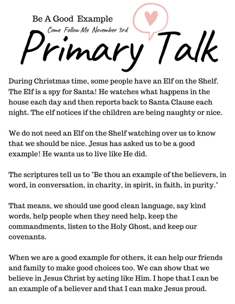 Printable Primary Talk about being a good example. Talk templates for leaders and families that are based on each week's Come Follow Me lesson. #PrimaryTalk #GoodExample #OSSS #LDS