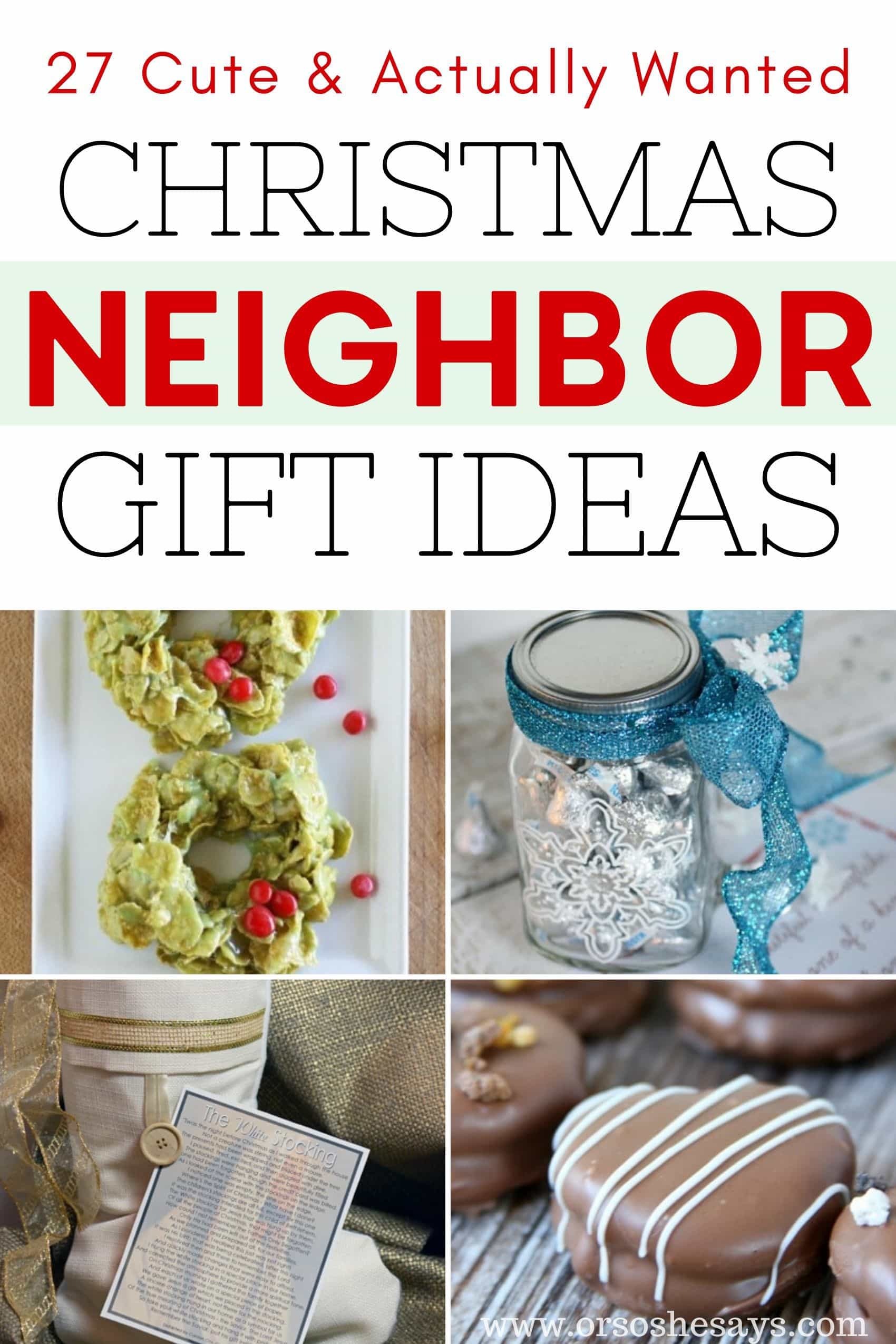 The BEST 15 Christmas Neighbor Gift Ideas on Love the Day