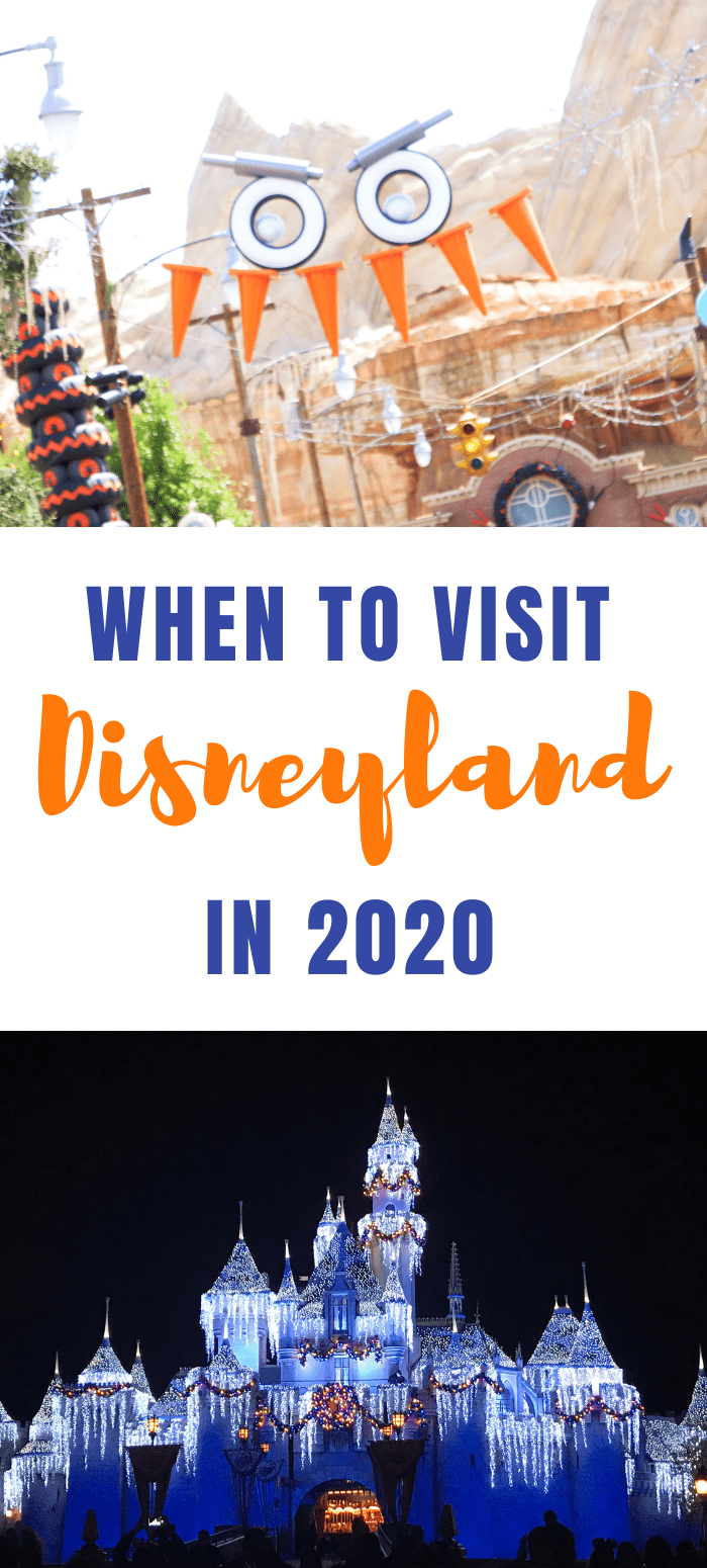 When to plan a Disneyland vacation in 2020