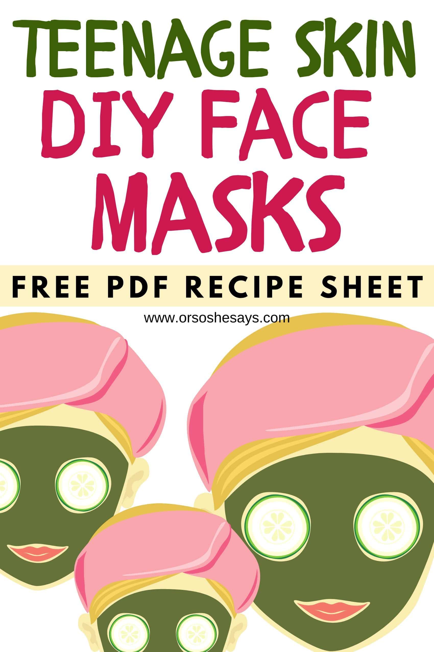 Homemade Face Mask Recipes for Teenage Skin Printable Recipe List