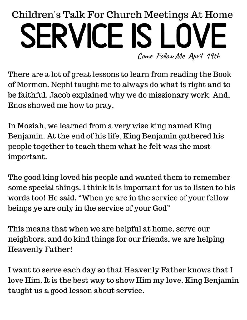 Children's Primary Talk for Church At Home- Service Is Love. #OSSS #LDS #Service #PRIMARYTALK #ComeFollowMe