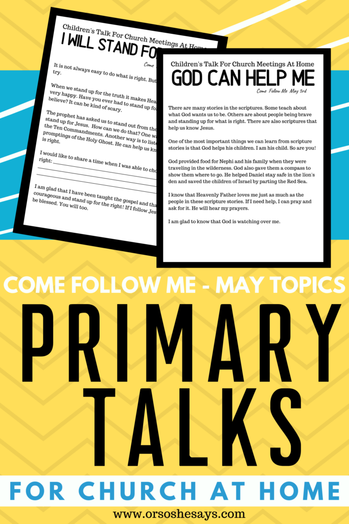 Download these LDS Primary Talks to make at home church easy and meaningful.