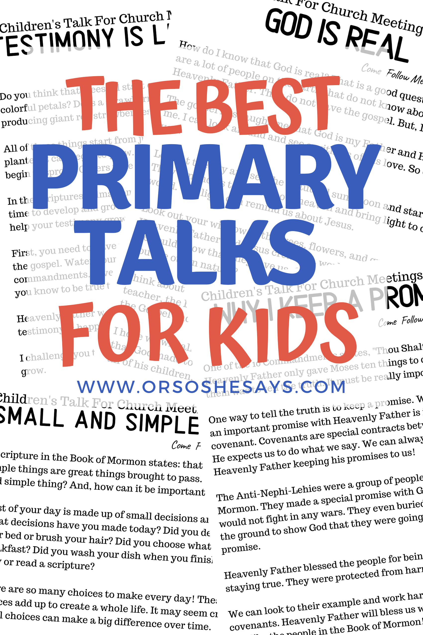 The Best Primary Talks for Kids Or so she says...