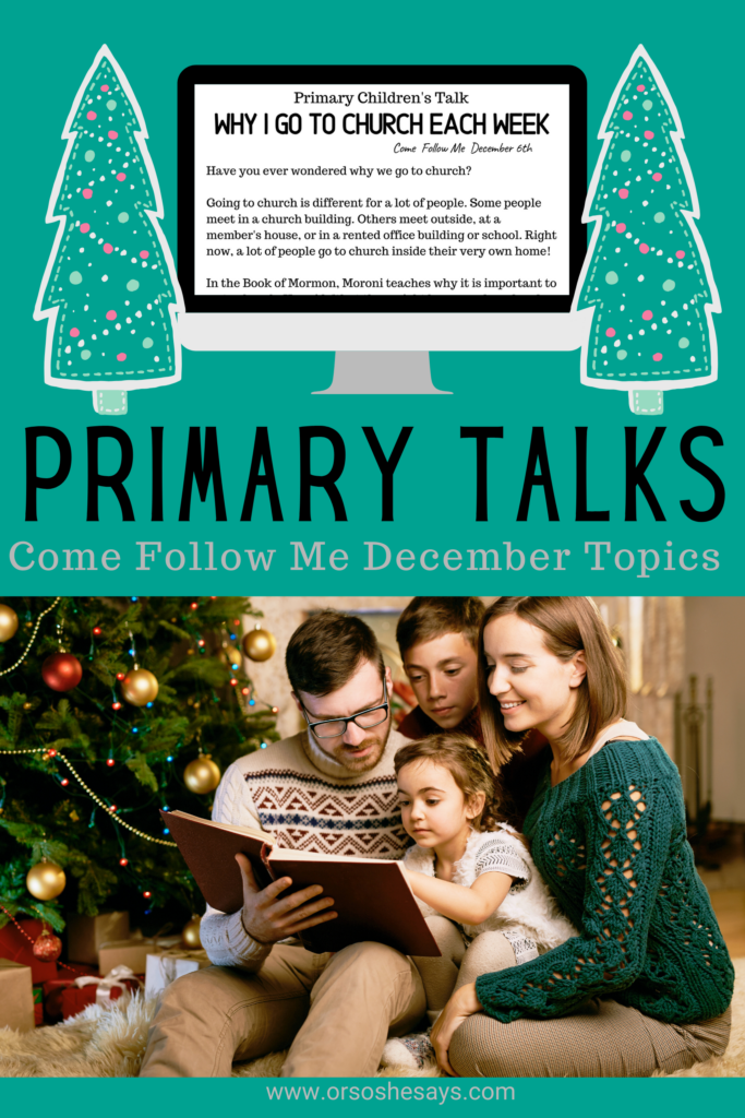 Four downloadable Primary Talks for Kids! Each talk is based on the Come Follow Me lesson for the week.  #OSSS #ComeFollowMe #PrimaryTalk