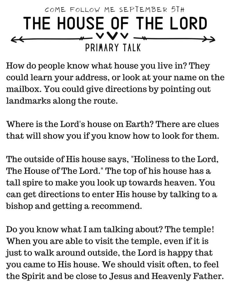 Talk for Primary Children about the Temple. #OSSS #PrimaryTalk #Temple #JesusHouse #ComeFollowMe