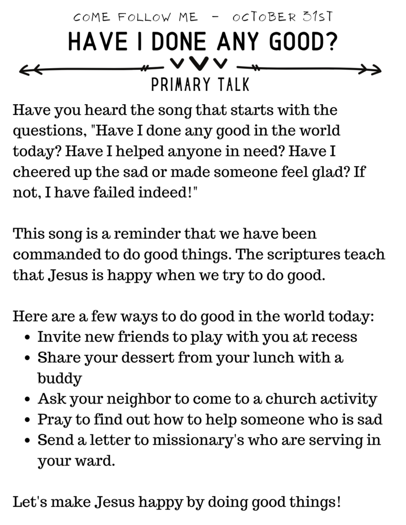 Primary Talk about how we should be doing good things because Jesus has asked us to! #OSSS #PrimaryTalk #DoGood #Template #LDS #ComeFollowMe