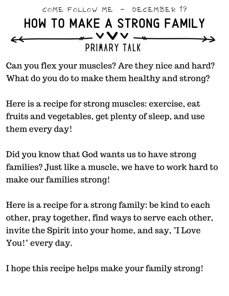 Primary Talk about how to make a strong family. Written for kids! #Family #LDS #PrimaryTalk #OSSS