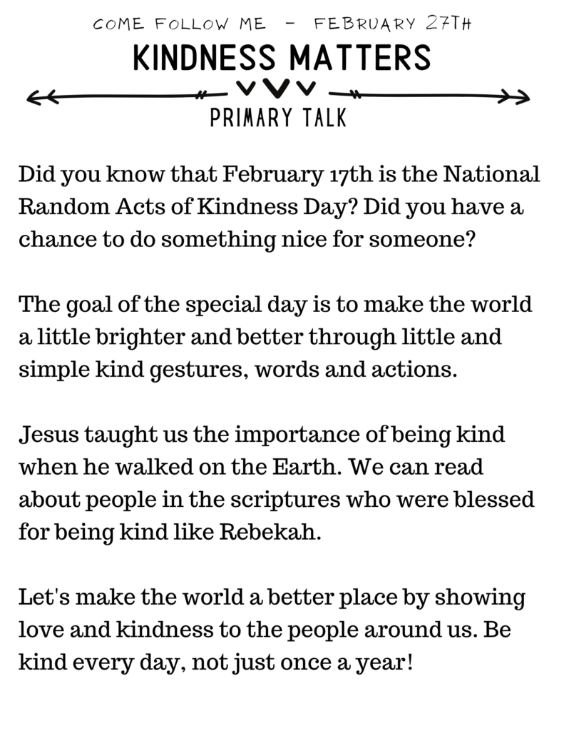Simple Primary Talk for February Come Follow Me For Children. This talk is about how kindness matters. #PrimaryTalk #Faith #God #Blessings #OSSS #Kindness