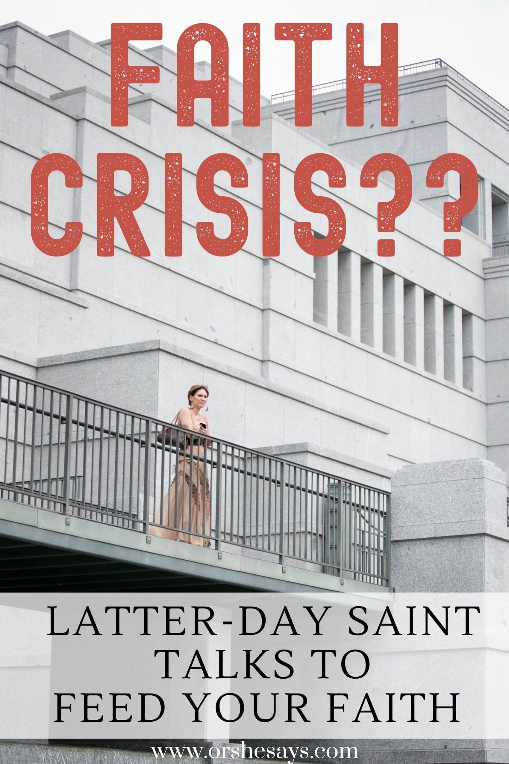 24 LDS Talks on Faith to Read BEFORE Leaving the Church - Or so she says...