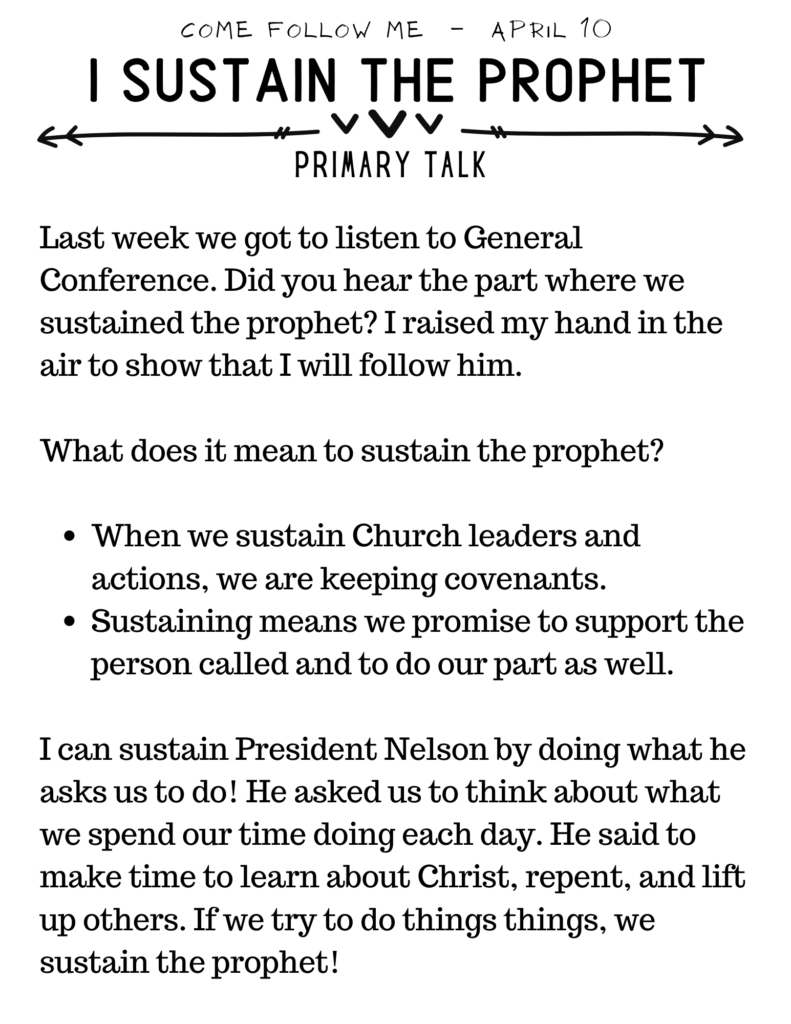 Primary Talk about how we can sustain the living prophet. #OSSS #ComeFollowMe #PrimaryTalk #Sustain #LivingProphet
