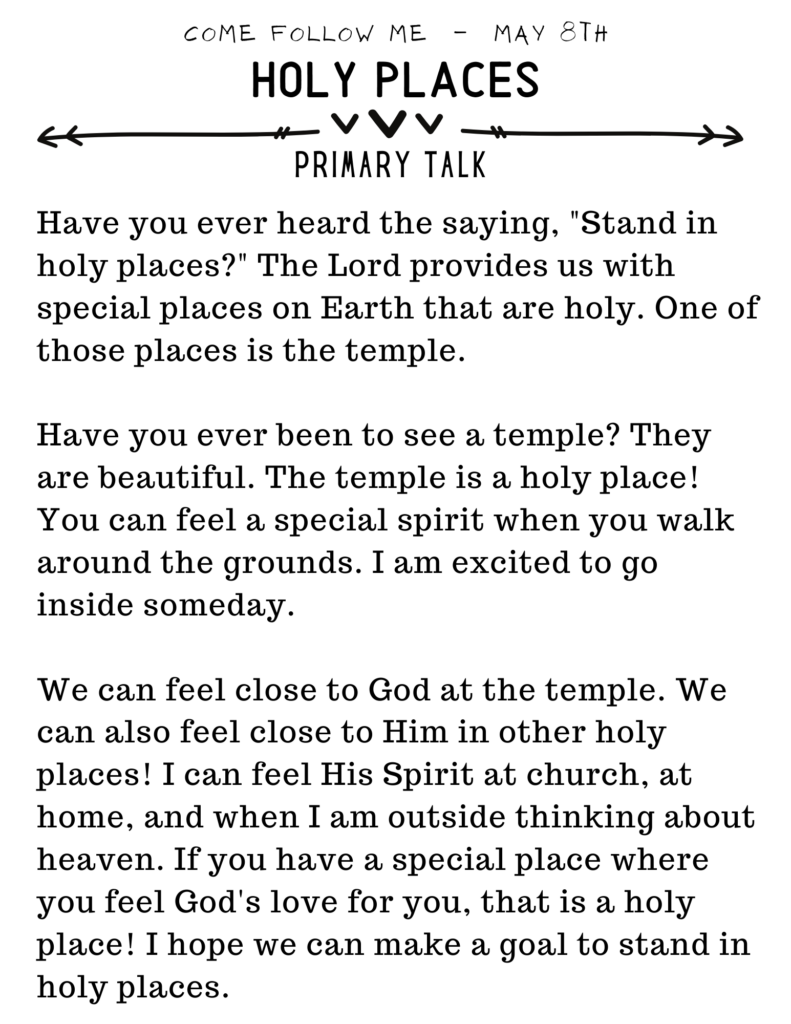 Easy Primary Talk about Standing in Holy Places. Written based on the Come Follow Me For Primary Lesson. #HolyPlaces #OSSS #ComeFollowMe #PrimaryTalk