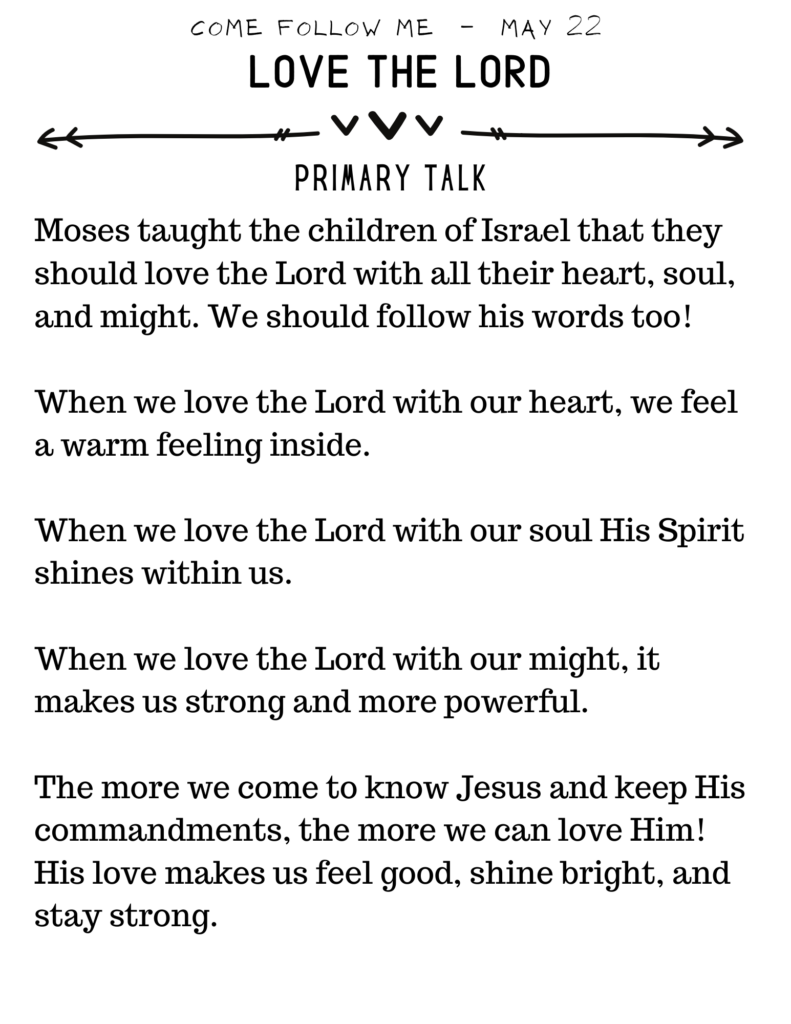 Simple and Easy Primary Talk about Loving The Lord! Download and print to use in Primary. #OSSS #LoveTheLord #PrimaryTalk #ComeFollowMe