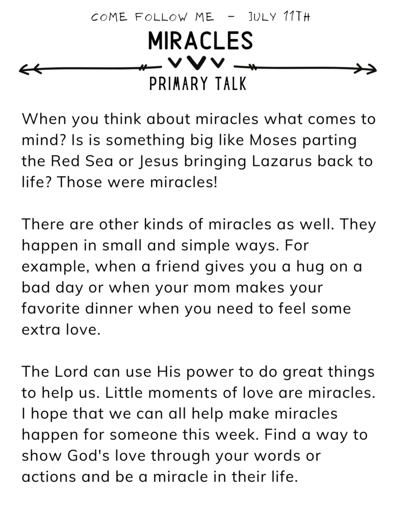 Use this printable primary talk to make speaking in church easy and fun. This talk is about how there are tiny miracles in each day. #OSSS #PrimaryTalk #ComeFollowMe #Miracles