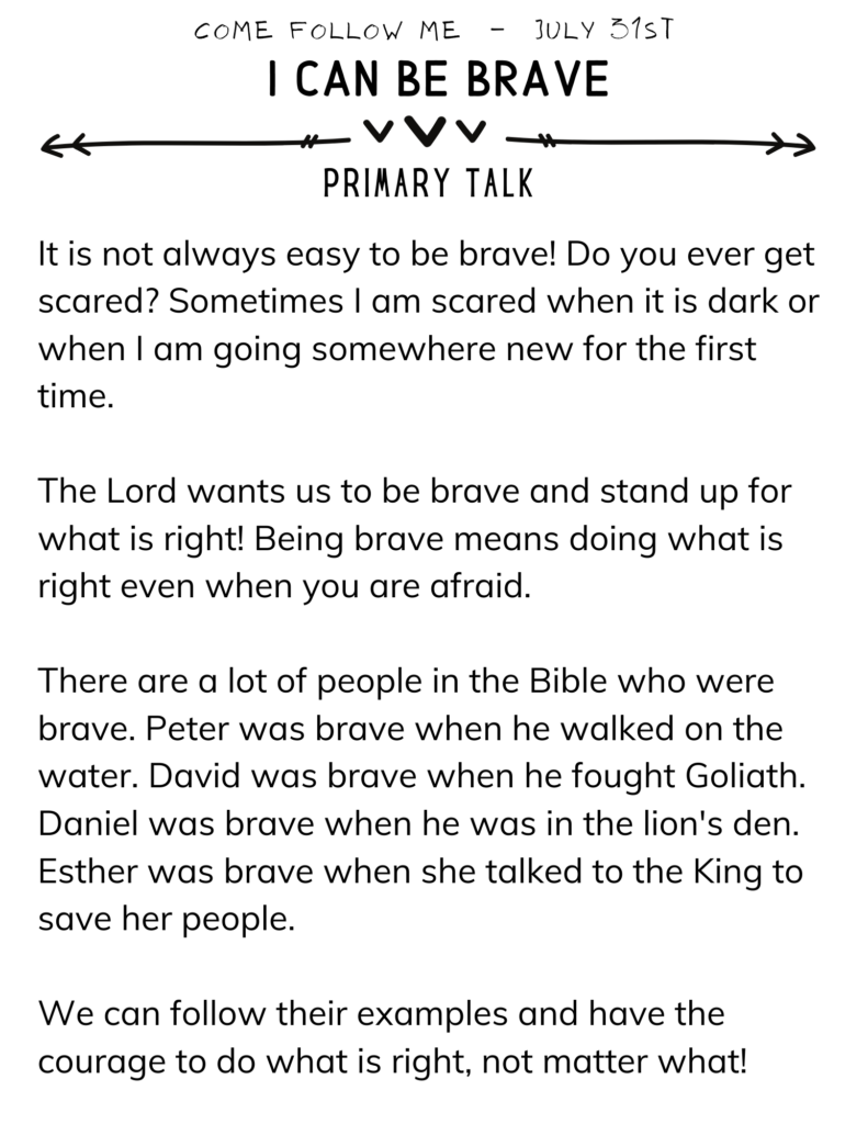 This simple Primary Talk is about how the Lord wants us to be brave and stand up for what is right! #OSSS #PrimaryTalk #Brave #ChooseTheRight