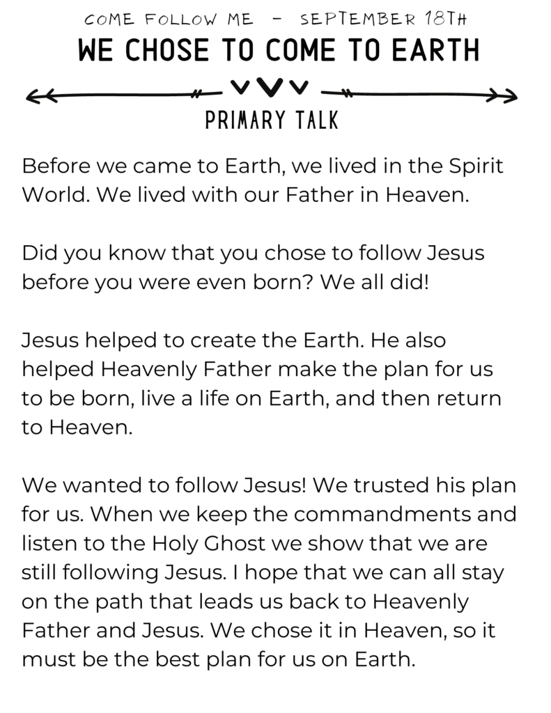 This easy to read primary talk explains the plan of happiness and our choice to follow Jesus. #OSSS #FollowJesus #PlanOfHappiness #PrimaryTalk #ComeFollowMe