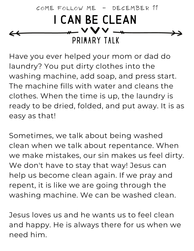 Easy Primary Talk about how repentance makes us feel clean and new. #OSSS #Repentance #PrimaryTalk #ComeFollowMe #Jesus