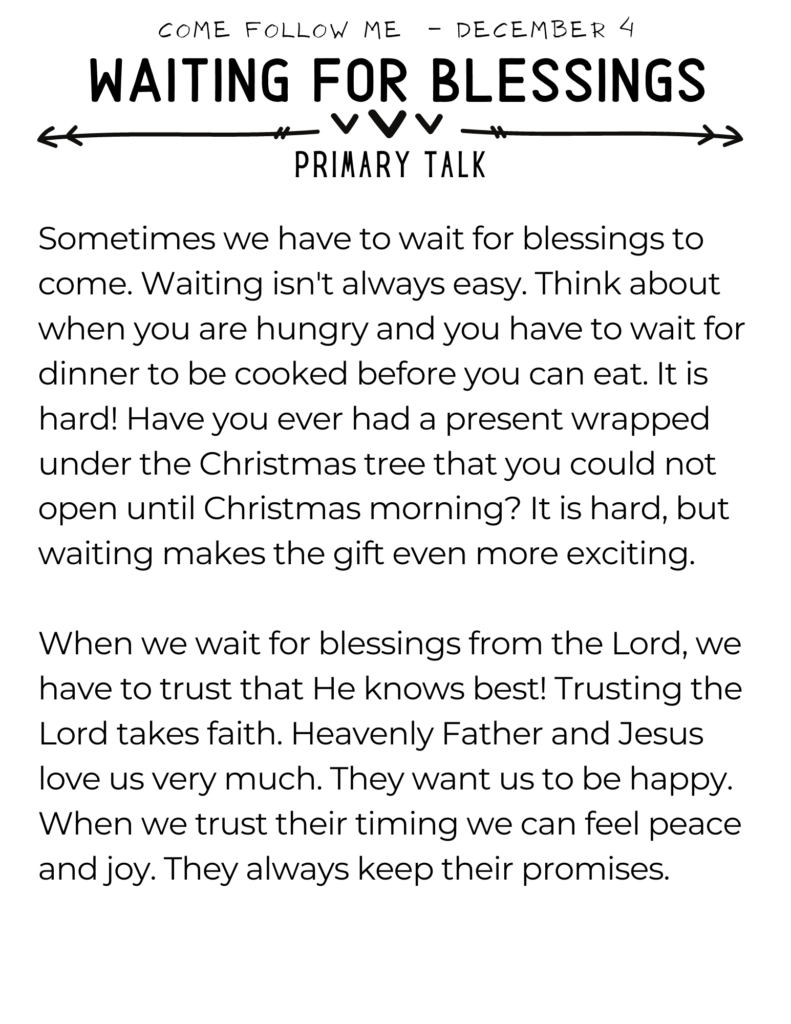 Easy Primary Talk about how waiting for blessings shows faith and trust in God. #OSSS #FAITH #PrimaryTalk #Blessings 