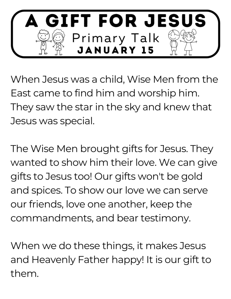 Primary Talk about how we can give gifts to Jesus through love, service, and following the commandments. #PrimaryTalk #GiftForJesus #OSSS #ComeFollowMe